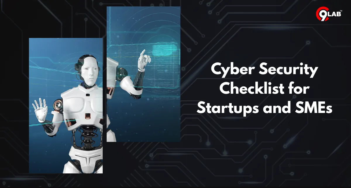Cyber Security Checklist for Startups and SMEs